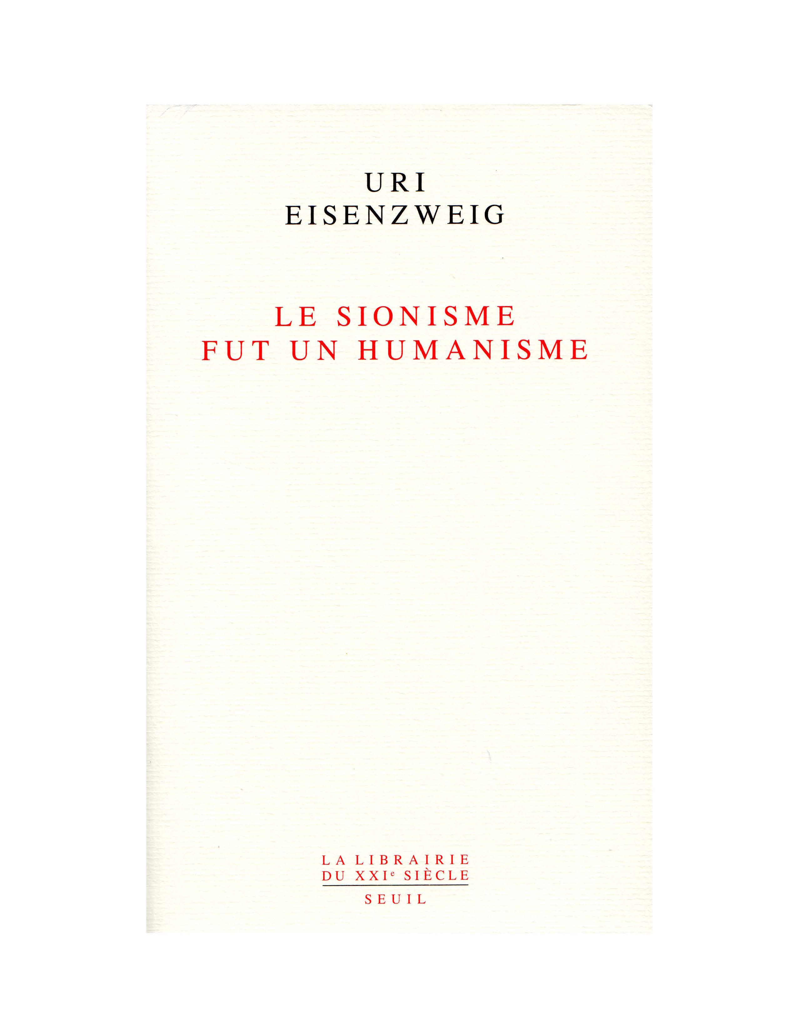Le sionisme fut un humanisme