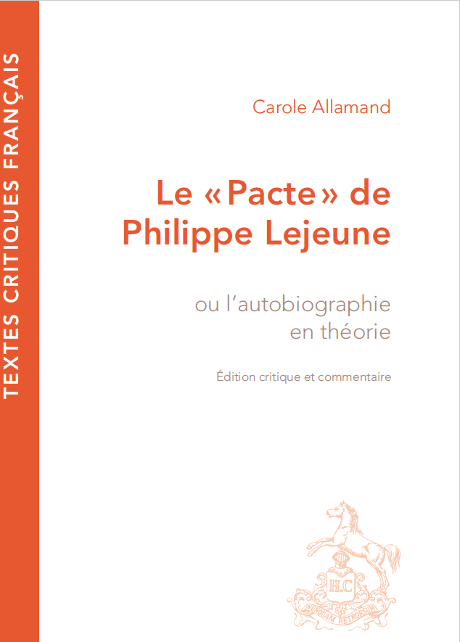 Le "Pacte" de Philippe Lejeune, ou l'autobiographie en théorie