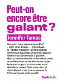 Peut-on encore être galant?